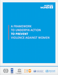 A framework to underpin action to prevent violence against women