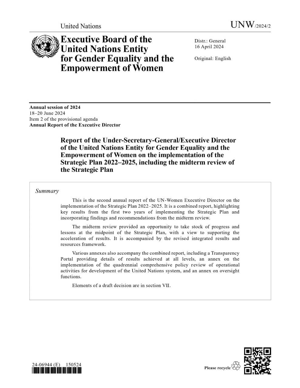 Report of the Under-Secretary-General/Executive Director of the United Nations Entity for Gender Equality and the Empowerment of Women on the implementation of the Strategic Plan 2022–2025, including the midterm review of the Strategic Plan (UNW/2024/2)