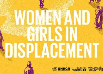 Women and girls in displacement