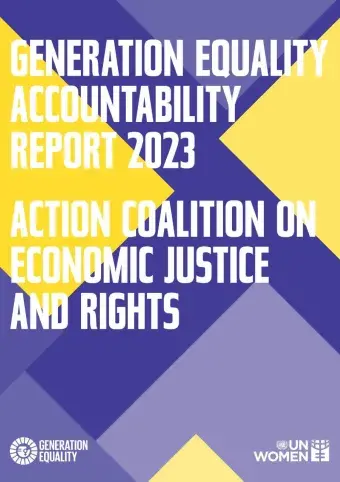 Generation Equality accountability report 2023: Action Coalition on Economic Justice and Rights