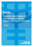 Drawing on a selection of country experiences, this policy brief identifies emerging practices on gender and disability-inclusive budgeting.